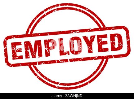 employed stamp. employed round vintage grunge sign. employed Stock Vector