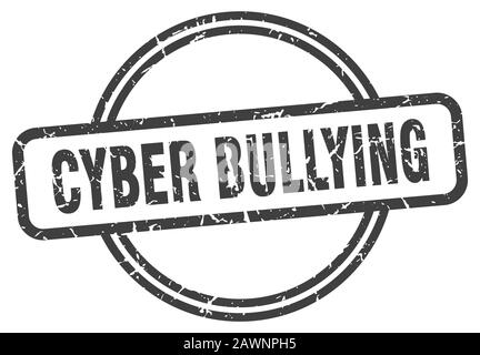 cyber bullying stamp. cyber bullying round vintage grunge sign. cyber bullying Stock Vector