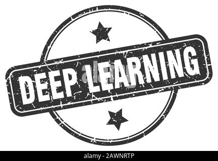 deep learning stamp. deep learning round vintage grunge sign. deep ...