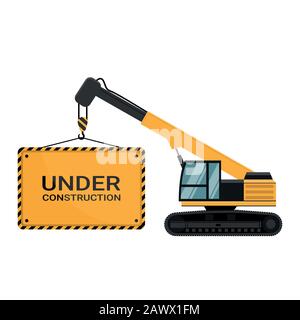 Advertising poster under construction loaded by a heavy crane caterpillar machinery Stock Vector
