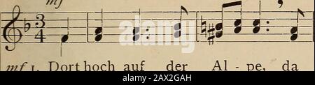 Bacon's new German course; comprising in one volume the essentials of the grammar with a conversational reader and complete vocabularies . 4^- :*= I 1-3. Treu - lie - bend harr ich hier, o komm zu mir! 9i= ?/. -P-&gt; P- -r—r—1—£—g- t * I DER ALPENHIRT 323 v Fallersleben.Frisch bewegt.mf VOLKSWEISE.. n i§§^]i mf 1. Dorthoch auf derp 2. Daschau ich diep 3. Und treibtmich der Al - pe,Dor -ferWin-ter mhin ist meiNe - belun - ter - ne Welt, daund Rauch undins Thai, dann Stock Photo