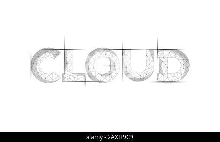 Cloud lettering 3D white geometric inscription. Digital computing online storage technology concept. Polygonal future global data information exchange Stock Vector