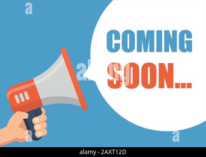 Coming Soon... - Male hand holding megaphone Stock Vector