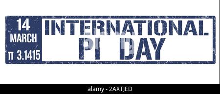 International Pi day sign or stamp on white background, vector illustration Stock Vector
