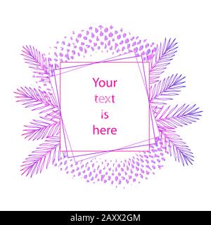 Template for text - neon frame with palm leaves. Hand draw sketch. Suitable for wallpaper, banner, background, card, book illustration, landing page, stories, ads. Vector illustration. EPS10 Stock Vector