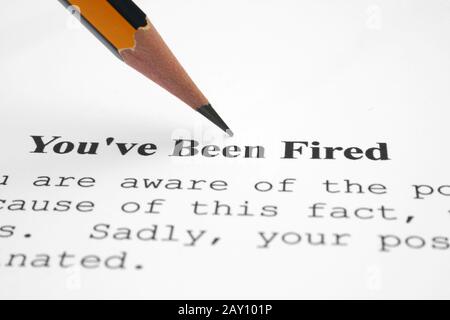 You Ve Been Fired Stock Photo Alamy