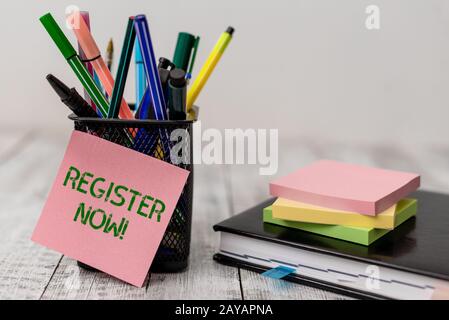 Handwriting text Register Now. Concept meaning official list or record showing or things into web or forum Writing equipment and Stock Photo