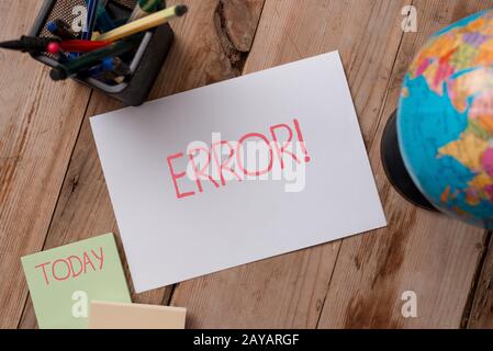 Writing note showing Error. Business photo showcasing state or condition of being wrong in conduct judgement or program Writing Stock Photo