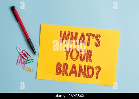 Handwriting text What S Your Brand Question. Concept meaning asking about product logo does or what you communicate Plain cardbo Stock Photo