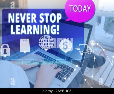 Word writing text Never Stop Learning. Business concept for keep on studying gaining new knowledge or materials. Stock Photo