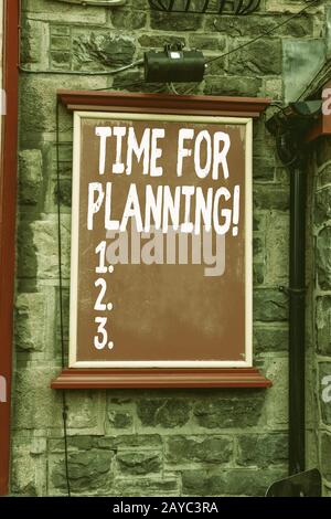 Conceptual hand writing showing Time For Planning. Business photo showcasing exercising conscious control spent on specific acti Stock Photo