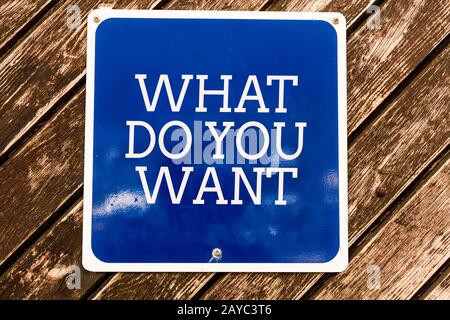 Handwriting text writing What Do You Want. Concept meaning used for offering something to someone or asking their need Empty blu Stock Photo