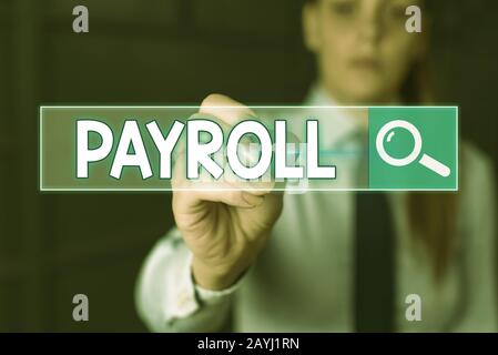 Handwriting text writing Payroll. Conceptual photo Total amount of money company pays to employees Salary Payment Stock Photo