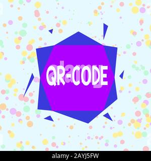 Handwriting text Qr Code. Conceptual photo the trademark for a type of matrix barcode A machinereadable code Asymmetrical uneven shaped format pattern Stock Photo