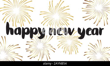 Hand drawn brush pen lettering. Happy new year in lower case letters and golden firework. Design for holiday greeting cards, invitations. Stock Vector