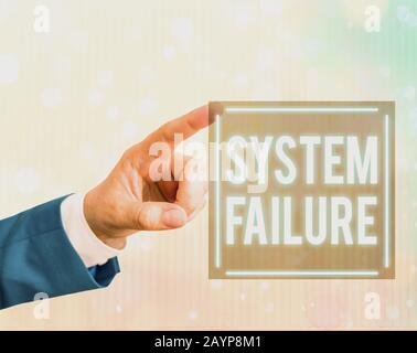 Handwriting text writing System Failure. Conceptual photo Occur because of a hardware failure or a software issue Stock Photo