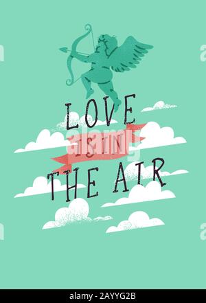 Love is in the air text quote greeting card with cupid and hand drawn lettering for romantic holiday concept. Stock Vector