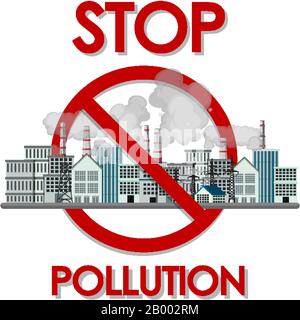 Poster design for stop pollution with factory buildings in the city ...