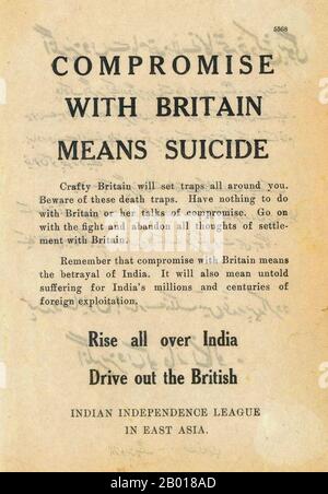 India: 'Compromise with Britain means suicide'. Indian Independence League propaganda leaflet, English on one side, Urdu on the reverse. c. 1941-1944.  China Burma India Theatre (CBI) was the name used by the United States Army for its forces operating in conjunction with British and Chinese Allied air and land forces in China, Burma, and India during World War II. Well-known US units in this theatre included the Flying Tigers, transport and bomber units flying the Hump, and the 1st Air Commando Group, the engineers who built Ledo Road. Stock Photo
