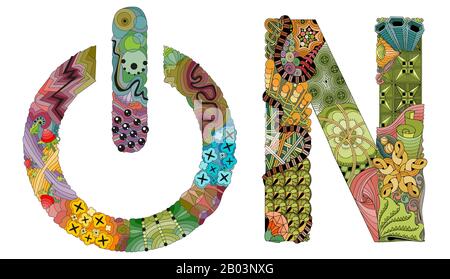 Word ON with power button. Vector zentangle object for decoration Stock Vector