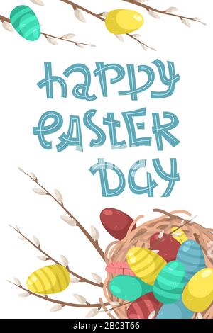 Easter illustration with lettering. Flat lay background with Easter eggs and willow branches. Stock Vector