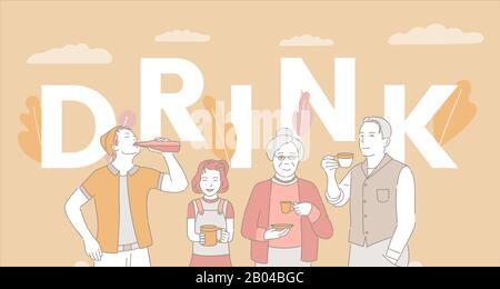 Drink word concept banner template. People drinking coffee, tea and soda vector cartoon illustration. Men, girl and adult woman enjoying hot and cold beverages vector poster design concept. Stock Vector