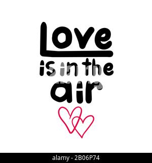 Love is in the air sign Stock Vector