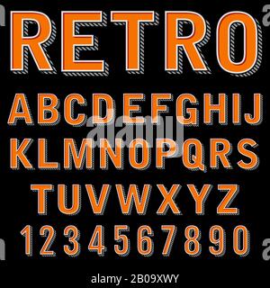Vintage 3 dimensional typeset, retro font, vector letters and numbers, decorative type, cartoon alphabet. Retro design alphabet typeface illustration Stock Vector
