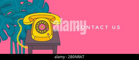 Contact us banner. Communication and customer service concept. Vintage phone on a table and Monstera plant in background. Vector illustration. Stock Vector