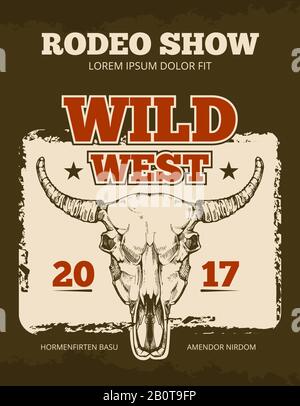 Vintage cowboy rodeo show event vector poster with wild bull skull. Banner rodeo event, illustration of poster rodeo Stock Vector