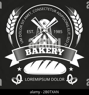 Bakery house or shop label design with bread, mill and wheat - bakery emblem on blackboard. Vector illustration Stock Vector