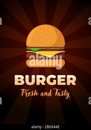Burger fast food meal advertising vertical poster with fresh and tasty lettering inscription. Delicious hamburger or cheeseburger promotional design template. Vector illustration for restaurant menu Stock Vector