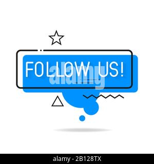 Follow Us Blue Square Sticker Isolated On White Illustration Suitable For Greeting Card, Poster Or T-shirt Printing. Stock Vector