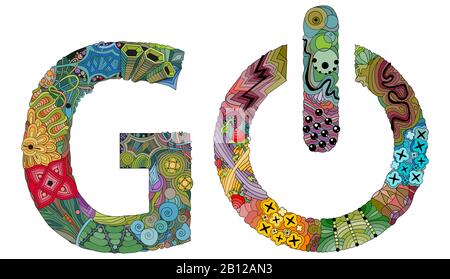 Word GO with power button. Vector zentangle object for decoration Stock Vector