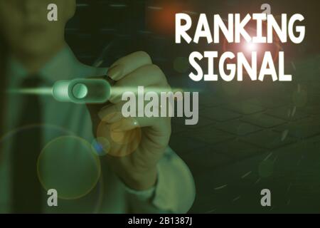 Handwriting text writing Ranking Signal. Conceptual photo characteristic of a website that search engine algorithms Stock Photo