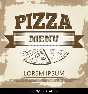 Vintage pizza poster design with hand drawn elements. Vector illustration Stock Vector