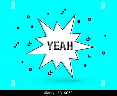 Yeah speech bubble banner pop art memphis style Stock Vector