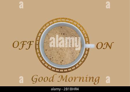 Cenital view of a cup of white coffee with the text ON - OFF and Good Morning, as conceptual motivation Stock Photo