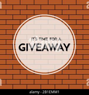 Time for a giveaway - banner template. Giveaway phrase on abstract background. Stock Vector