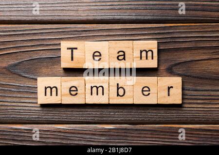 Team member word written on wood block. Team member text on table, concept. Stock Photo