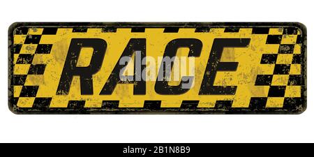 Race vintage rusty metal sign on a white background, vector illustration Stock Vector