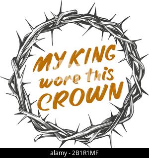 crown of thorns and calligraphic text logo, easter religious symbol of Christianity hand drawn vector illustration sketch. Stock Vector