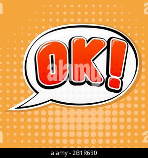 OK sign. Speech bubble in comic book style on orange background Stock Vector