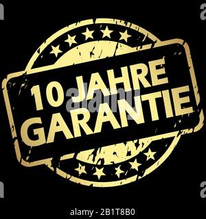 EPS 10 vector with round golden colored grunge stamp with banner and text 10 years warranty (in german) Stock Vector