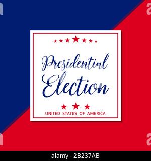 USA Presidential Elections background. Banner for US elections, voting concept vector illustration. Stock Vector