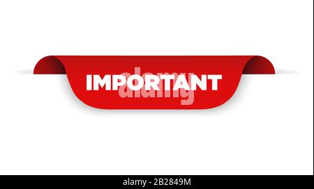 Red ribbon with text important. Vector illustration Stock Vector