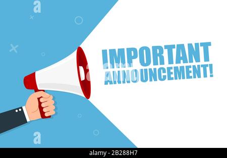 Hand holding megaphone with Important Announcement. Vector flat Stock Vector