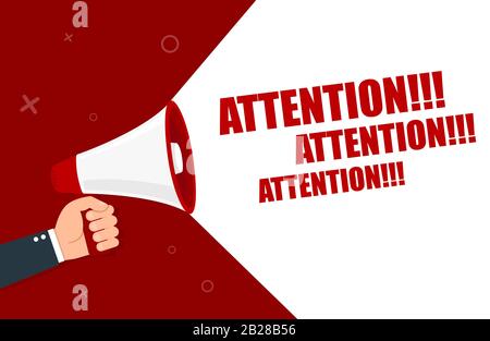 Hand holding megaphone - Attention. Vector flat Stock Vector