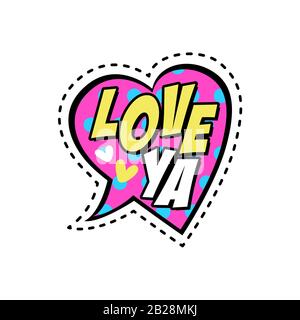 Love Ya comics text shock phrase pop art. Cartoon funny retro font. Colored comic text speech bubble. Positive valentnes day sticker cloud vector Stock Vector