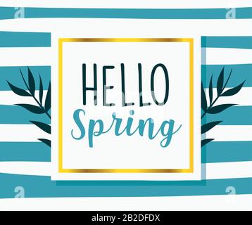 hello spring, branches foliage label striped background vector illustration Stock Vector